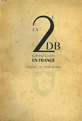 La 2e DB général Leclerc en France