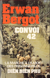 Convoi 42, la marche à la mort des prisonniers de...