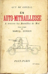 En auto-mitrailleuse à travers les batailles de m...