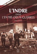 L'Indre dans l'Entre-deux-guerres