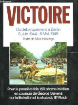 Victoire du débarquement à Berlin 6 juin 1944-8 ...