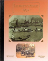 Les années mémoire 1932